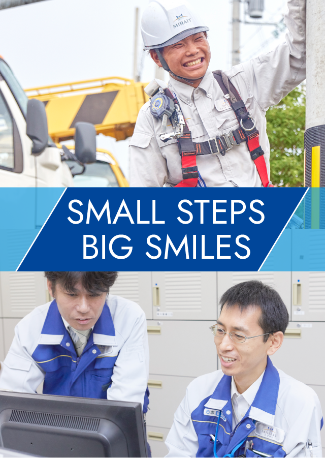 SMALL STEPS BIG SMILES